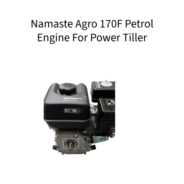 Namaste-Agro-170F-Petrol-Engine-For-Power-Tiller