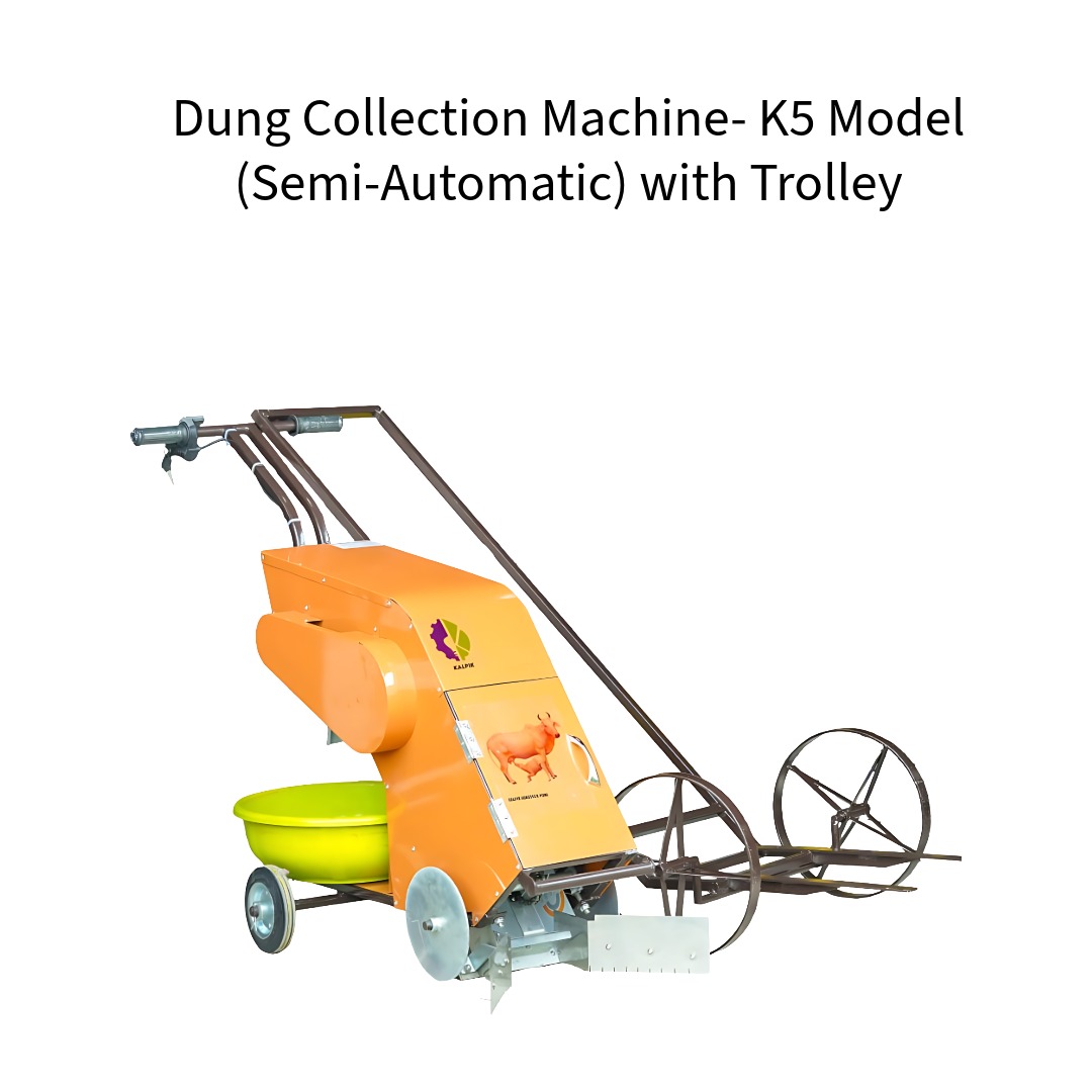 Dung-Collection-Machine-K5-Model-Semi-Automatic-with-Trolley